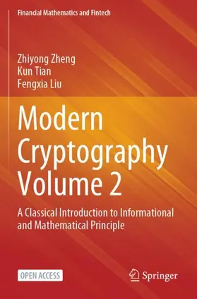 Zheng / Liu / Tian |  Modern Cryptography Volume 2 | Buch |  Sack Fachmedien