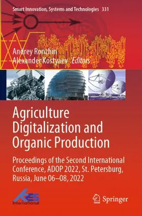 Kostyaev / Ronzhin |  Agriculture Digitalization and Organic Production | Buch |  Sack Fachmedien