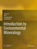 Lu / Ding / Li |  Introduction to Environmental Mineralogy | Buch |  Sack Fachmedien