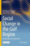 Rahman / Al-Azm |  Social Change in the Gulf Region | Buch |  Sack Fachmedien