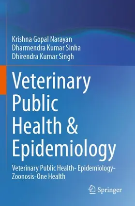 Narayan / Sinha / Singh |  Veterinary Public Health & Epidemiology | Buch |  Sack Fachmedien