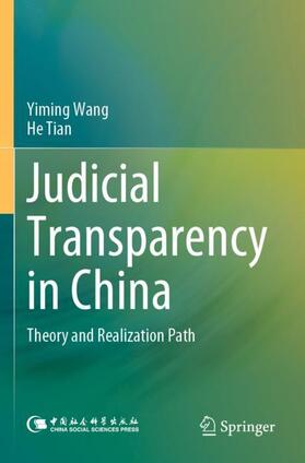 Wang / Tian |  Judicial Transparency in China | Buch |  Sack Fachmedien