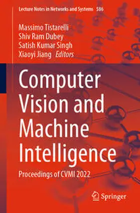 Tistarelli / Dubey / Singh |  Computer Vision and Machine Intelligence | eBook | Sack Fachmedien