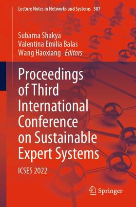 Shakya / Haoxiang / Balas | Proceedings of Third International Conference on Sustainable Expert Systems | Buch | 978-981-1978-73-9 | sack.de