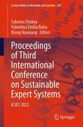Shakya / Haoxiang / Balas |  Proceedings of Third International Conference on Sustainable Expert Systems | Buch |  Sack Fachmedien