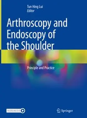 Lui |  Arthroscopy and Endoscopy of the Shoulder | eBook | Sack Fachmedien