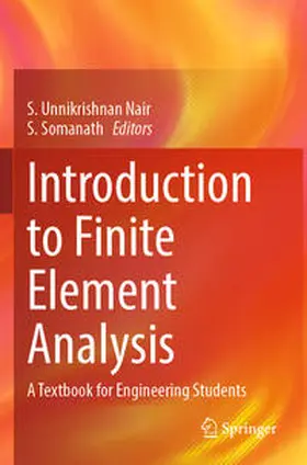 Nair / Somanath |  Introduction to Finite Element Analysis | Buch |  Sack Fachmedien