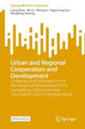 Zhou / Li / Cheong |  Urban and Regional Cooperation and Development | Buch |  Sack Fachmedien