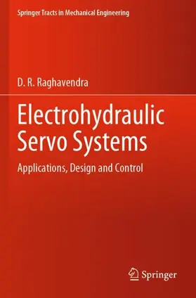 Raghavendra |  Electrohydraulic Servo Systems | Buch |  Sack Fachmedien