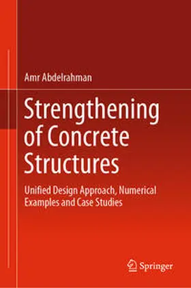 Abdelrahman | Strengthening of Concrete Structures | E-Book | www.sack.de