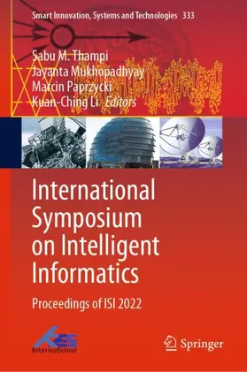 Thampi / Li / Mukhopadhyay |  International Symposium on Intelligent Informatics | Buch |  Sack Fachmedien