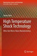 Chen |  High Temperature Shock Technology | Buch |  Sack Fachmedien