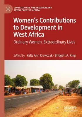 Krawczyk / King |  Women's Contributions to Development in West Africa | Buch |  Sack Fachmedien
