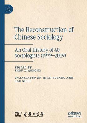 Xiaohong | The Reconstruction of Chinese Sociology | Buch | 978-981-1981-97-5 | sack.de