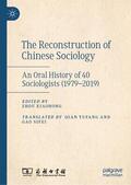Xiaohong |  The Reconstruction of Chinese Sociology | Buch |  Sack Fachmedien