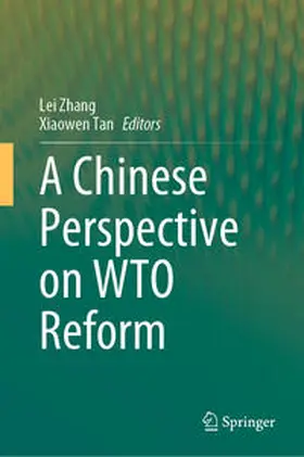 Zhang / Tan | A Chinese Perspective on WTO Reform | E-Book | www.sack.de