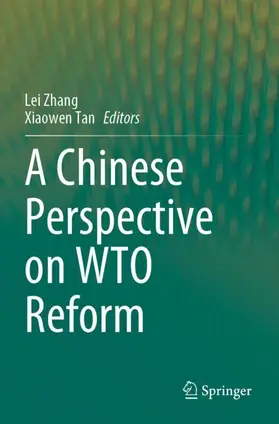 Zhang / Tan |  A Chinese Perspective on WTO Reform | Buch |  Sack Fachmedien