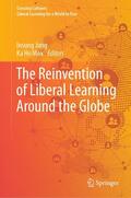 Jung / Mok |  The Reinvention of Liberal Learning Around the Globe | eBook | Sack Fachmedien