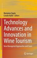 Haller / Sigala |  Technology Advances and Innovation in Wine Tourism | Buch |  Sack Fachmedien
