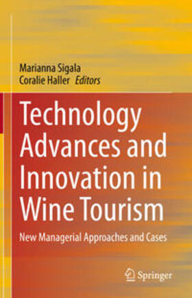 Sigala / Haller | Technology Advances and Innovation in Wine Tourism | E-Book | sack.de