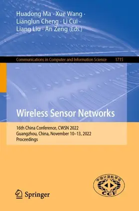 Ma / Wang / Zeng |  Wireless Sensor Networks | Buch |  Sack Fachmedien