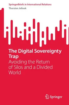 Jelinek |  The Digital Sovereignty Trap | Buch |  Sack Fachmedien