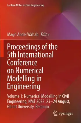 Abdel Wahab |  Proceedings of the 5th International Conference on Numerical Modelling in Engineering | Buch |  Sack Fachmedien