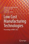 Joshi / Bag / Dixit |  Low Cost Manufacturing Technologies | Buch |  Sack Fachmedien