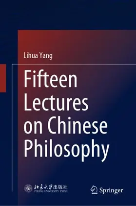 Yang |  Fifteen Lectures on Chinese Philosophy | Buch |  Sack Fachmedien