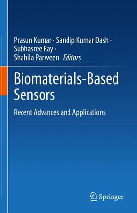 Kumar / Parween / Dash | Biomaterials-Based Sensors | Buch | 978-981-1985-00-3 | sack.de
