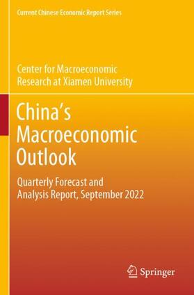 Xiamen University / Center for Macroeconomic Research at Xiamen University | China¿s Macroeconomic Outlook | Buch | 978-981-1985-38-6 | sack.de