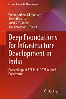 Adimoolam / I. V. / Basarkar | Deep Foundations for Infrastructure Development in India | E-Book | sack.de