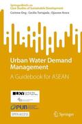 Ong / Arora / Tortajada |  Urban Water Demand Management | Buch |  Sack Fachmedien