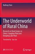 Chen |  The Underworld of Rural China | Buch |  Sack Fachmedien