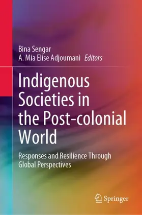 Sengar / Adjoumani | Indigenous Societies in the Post-colonial World | Buch | 978-981-19-8721-2 | www.sack.de