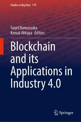 Akkaya / Namasudra |  Blockchain and its Applications in Industry 4.0 | Buch |  Sack Fachmedien