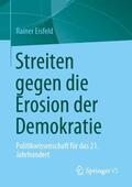Eisfeld |  Streiten gegen die Erosion der Demokratie | Buch |  Sack Fachmedien
