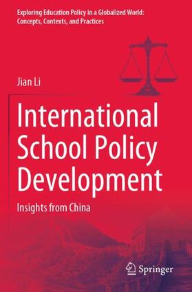 Li | International School Policy Development | Buch | 978-981-1988-19-6 | sack.de
