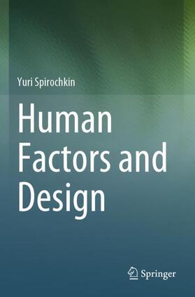 Spirochkin |  Human Factors and Design | Buch |  Sack Fachmedien