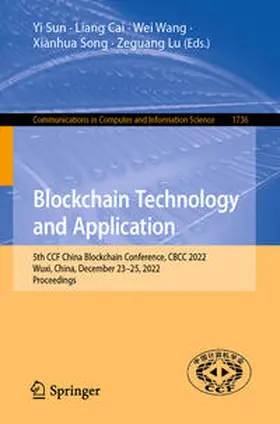 Sun / Cai / Wang | Blockchain Technology and Application | E-Book | sack.de
