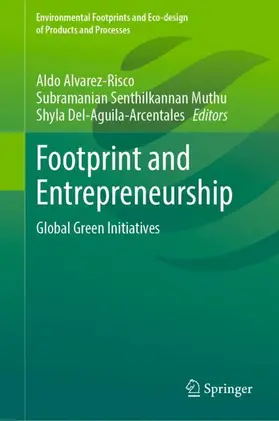Alvarez-Risco / Del-Aguila-Arcentales / Muthu |  Footprint and Entrepreneurship | Buch |  Sack Fachmedien