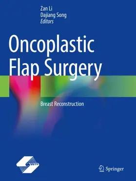 Li / Song | Oncoplastic Flap Surgery | Buch | 978-981-19-8928-5 | www.sack.de