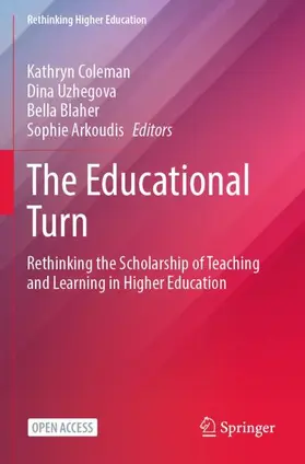 Coleman / Arkoudis / Uzhegova |  The Educational Turn | Buch |  Sack Fachmedien