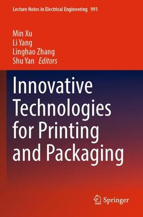 Xu / Yan / Yang | Innovative Technologies for Printing and Packaging | Buch | 978-981-1990-26-7 | sack.de