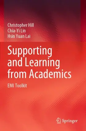 Hill / Yuan Lai / Lin |  Supporting and Learning from Academics | Buch |  Sack Fachmedien