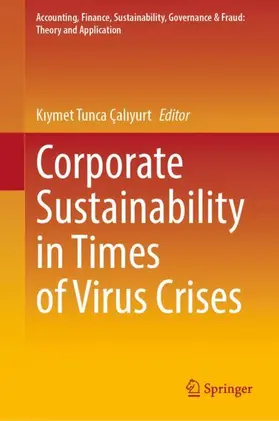Çaliyurt / Çaliyurt |  Corporate Sustainability in Times of Virus Crises | Buch |  Sack Fachmedien