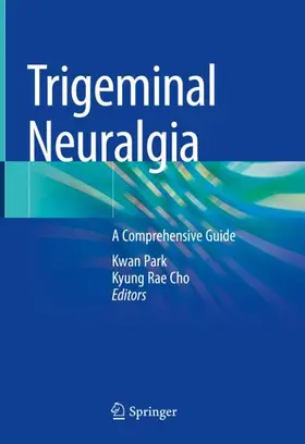 Park / Cho |  Trigeminal Neuralgia | Buch |  Sack Fachmedien