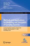Fan / Song / Zhang |  Methods and Applications for Modeling and Simulation of Complex Systems | Buch |  Sack Fachmedien