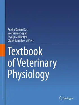 Das / Sejian / Mukherjee |  Textbook of Veterinary Physiology | Buch |  Sack Fachmedien