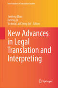 Zhao / Li / Lei |  New Advances in Legal Translation and Interpreting | eBook | Sack Fachmedien